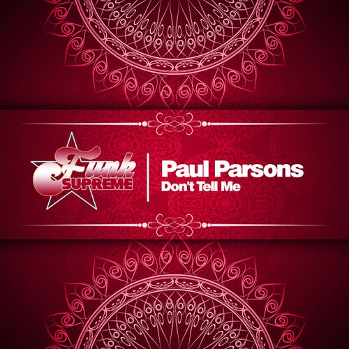 Paul Parsons - Don't Tell Me [FSM0033]
